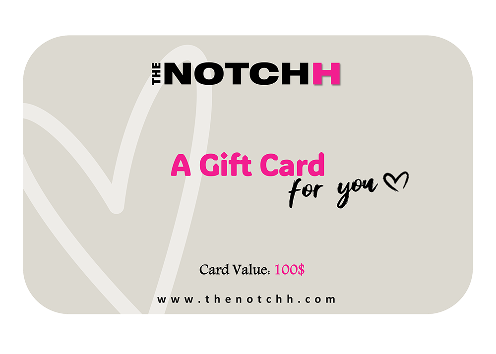 THE NOTCHH Gift Card